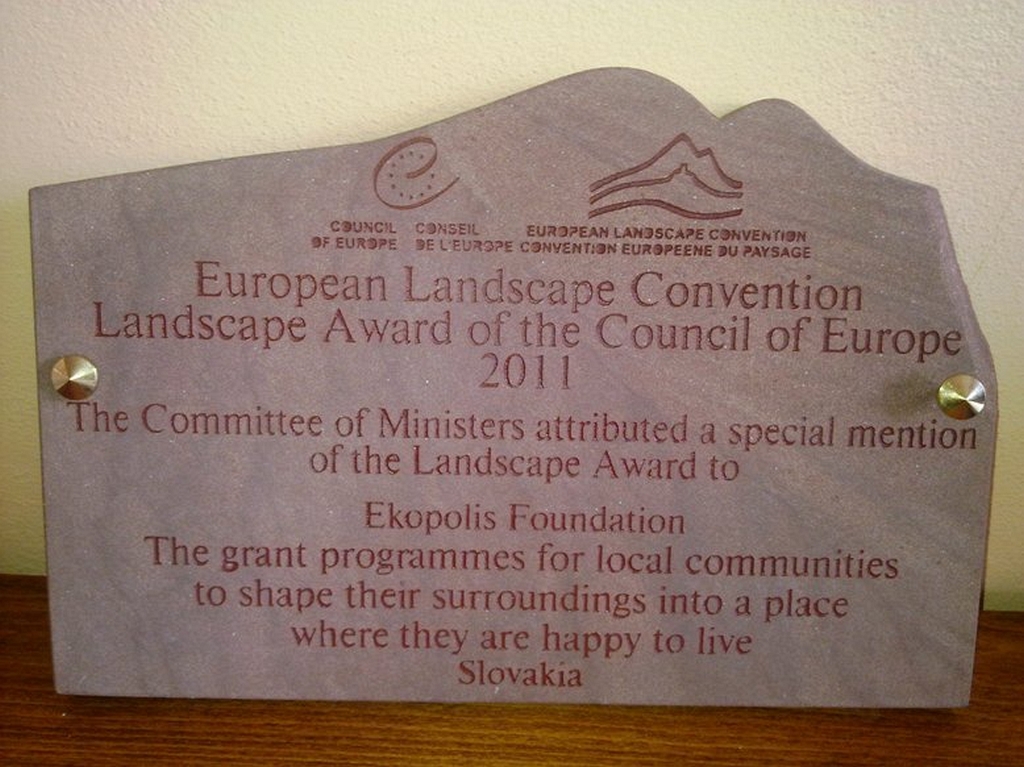 Ocenenie medzinárodnej poroty Landscape Award of the Council of Europe 2011 Nadácii Ekopolis (laureát Ceny SR za krajinu 2010)